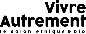 Vivre Autrement, le salon éthique & bio